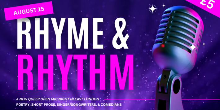 Rhyme & Rhythm – A Queer Open Mic Night