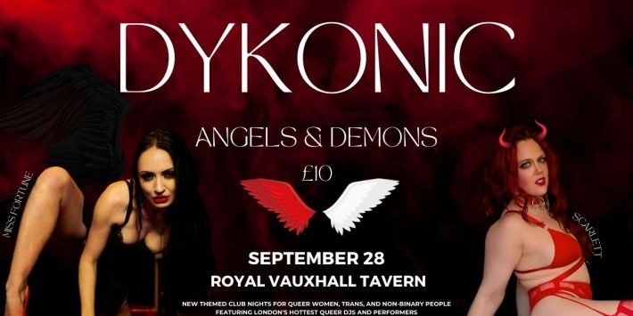 DYKONIC at Royal Vauxhall Tavern