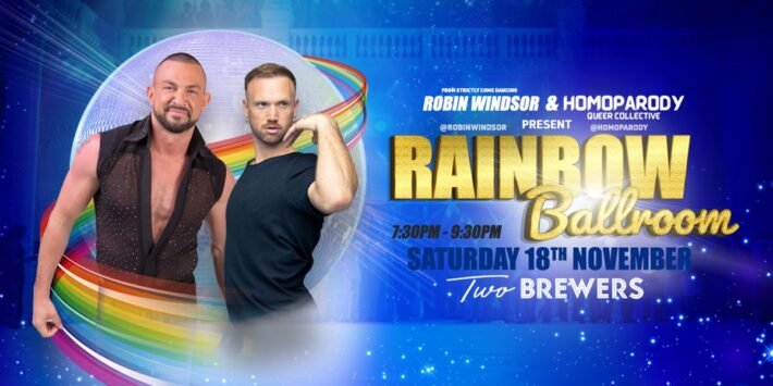 Rainbow Ballroom presented by Robin Windsor & HOMOPARODY