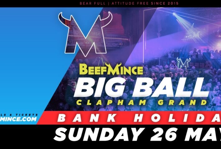 BEEFMINCE BIG BALL – Bank Holiday Sunday 26 May